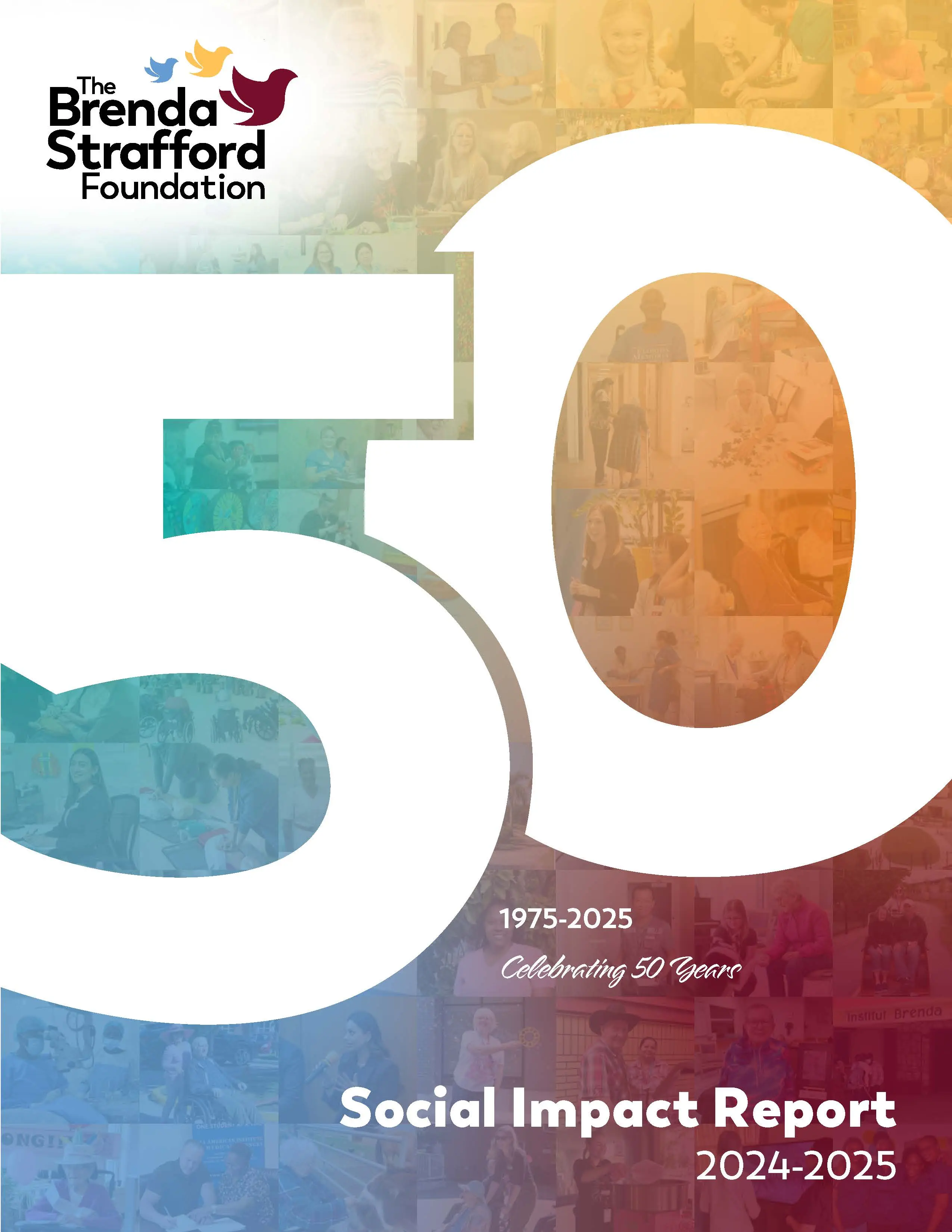 Cover of The Brenda Strafford Foundation 2024-25 Social Impact Report